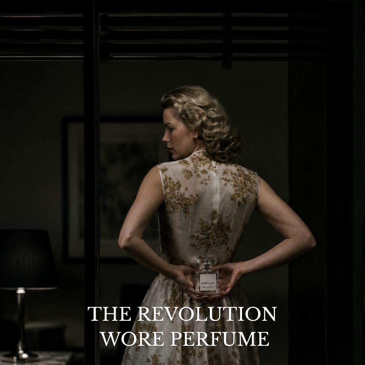 The Revolution Wore Perfume