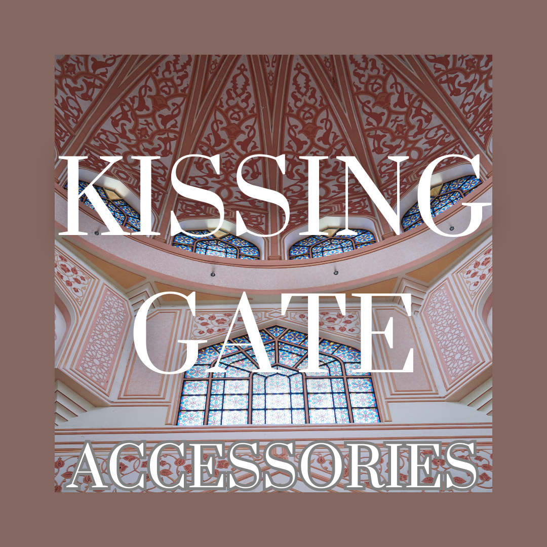 KISSING GATE Accessories