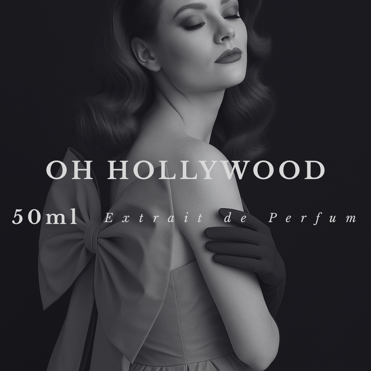 OH HOLLYWOOD 50ml Extrait de Parfum